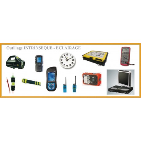 OUTILLAGE INTRINSEQUE - ECLAIRAGE LABELLISE ATEX